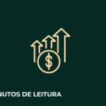Ícone representando crescimento financeiro com setas ascendentes e símbolo de cifrão, acompanhado do texto '3 minutos de leitura' em um fundo verde escuro.